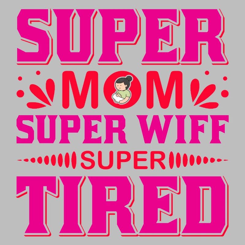 Super-Mama Super-Ehefrau Super-müdes lustiges Hemd