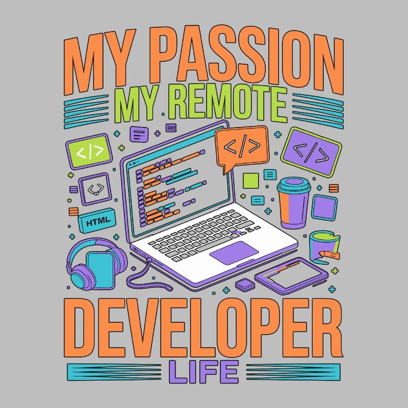Remote Developer My Passion My Software Engineer