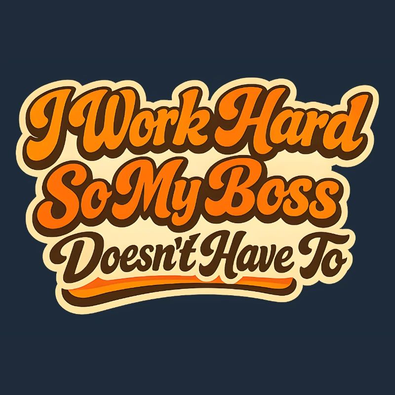 I work Hard Chef Spruch