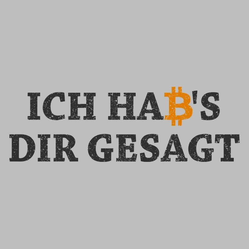 Bitcoin Habs Dir Gesagt Blockchain Krypto Geschenk