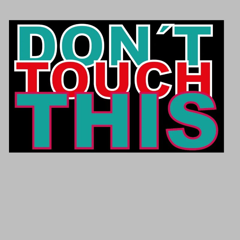 dont touch this