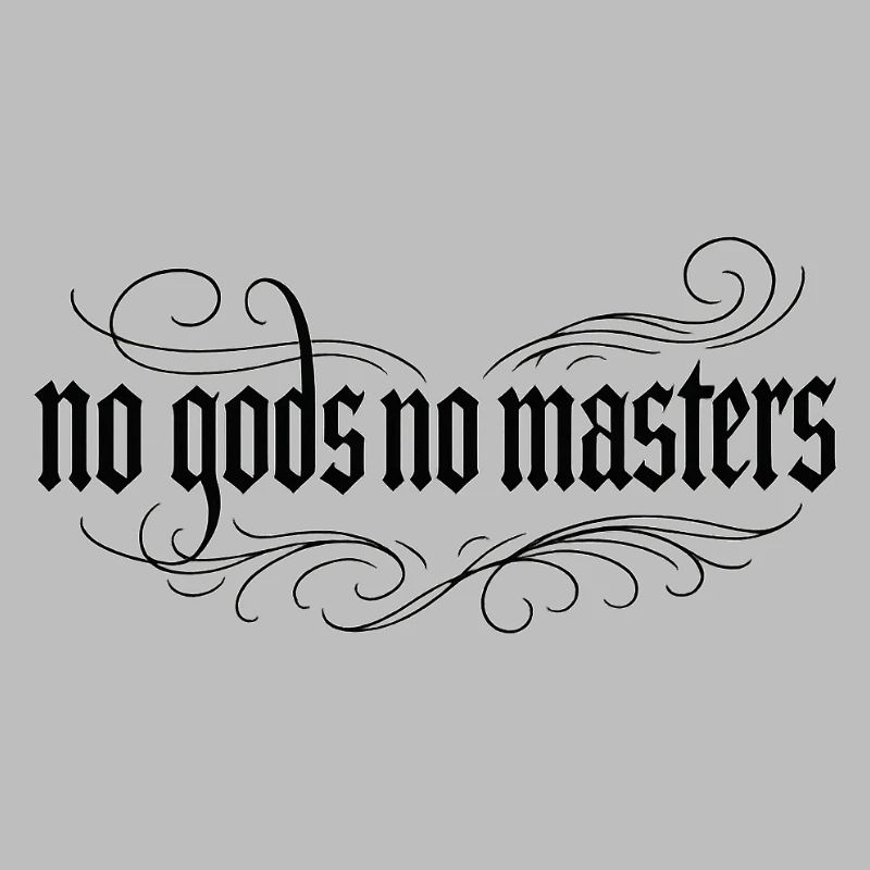 No gods no masters Gothic
