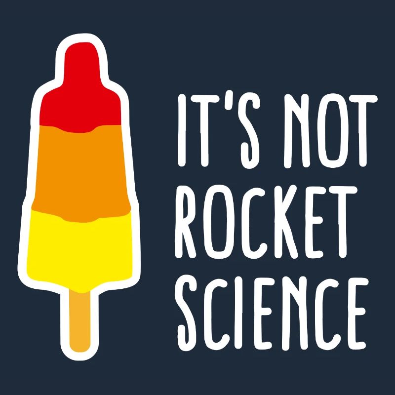 It's not rocket science teacher popsicle nerd geek