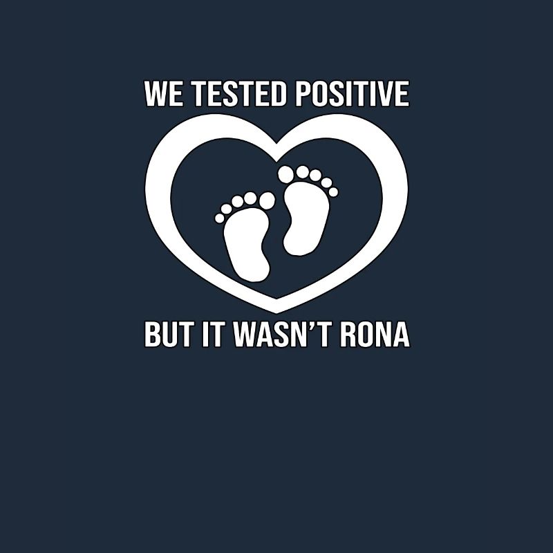 Test positif non Rona Tee