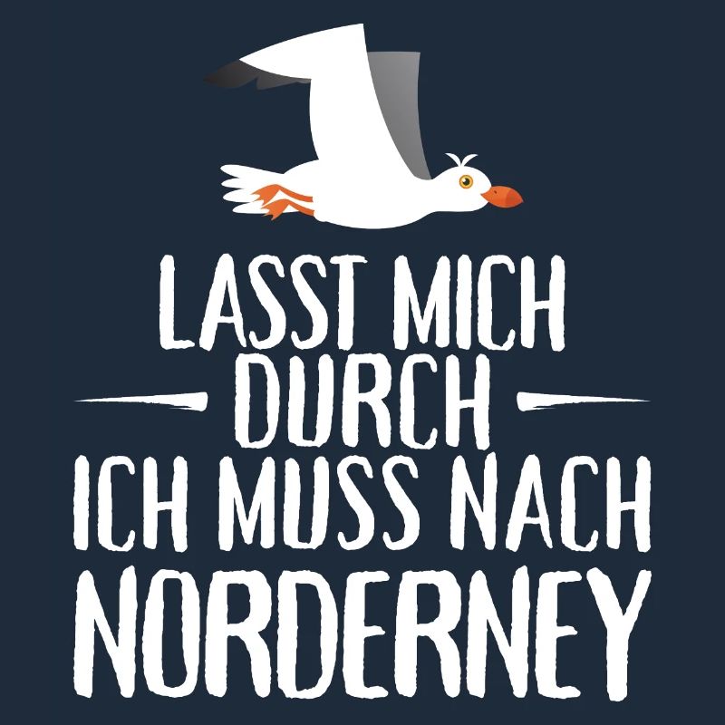 Lasst mich durch ich muss nach Norderney Möwe