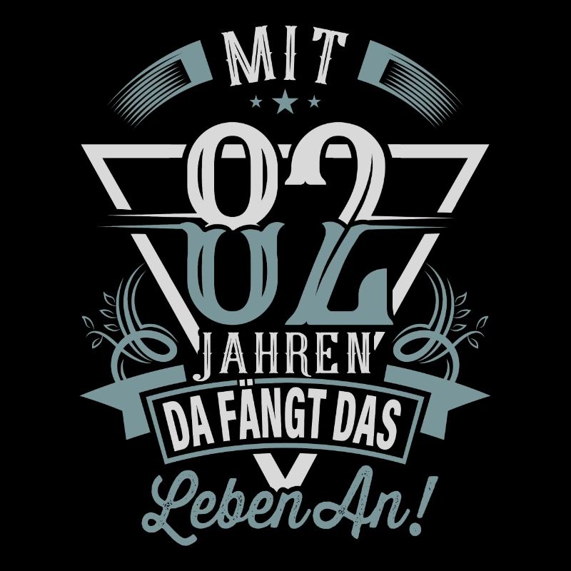 82. Geburtstag Da Fängt Das Leben An