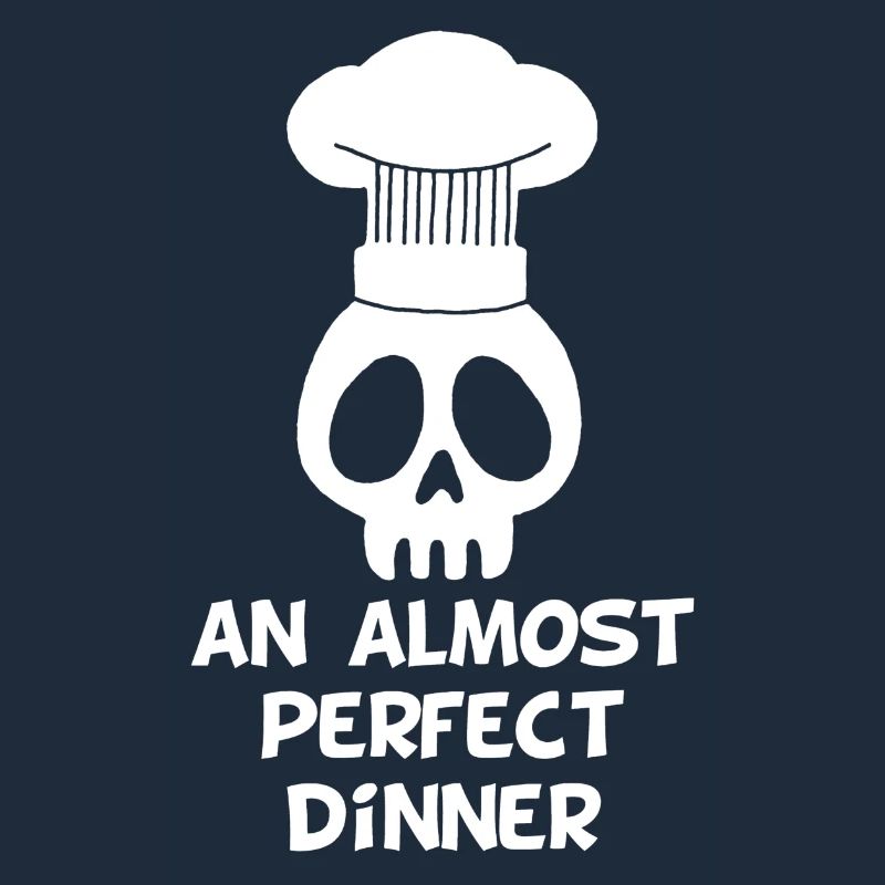 An almost perfect dinner