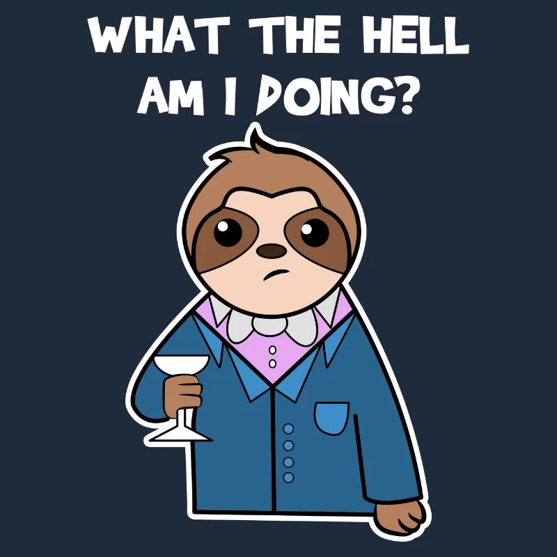 Animal Sloth Relax Jungle Dweller Statement