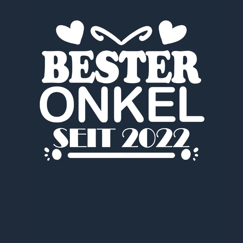 Bester Onkel seit 2022