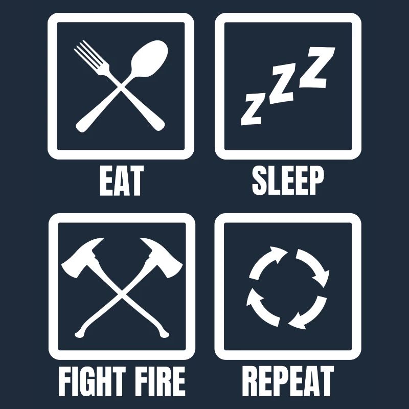 Manger, dormir, combattre le feu, répéter