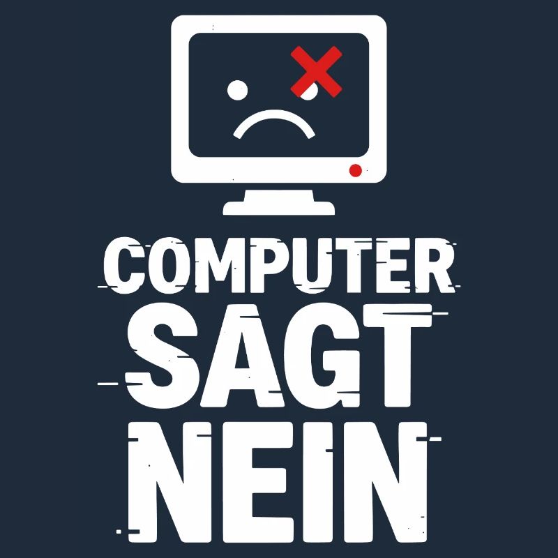 Computer Sagt Nein Meme