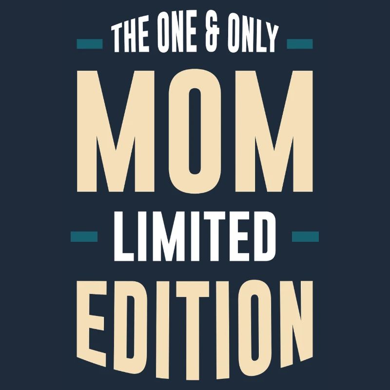 Einzige Mama Limitierte Edition