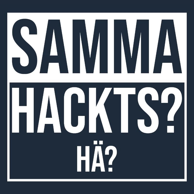 samma hacks hä