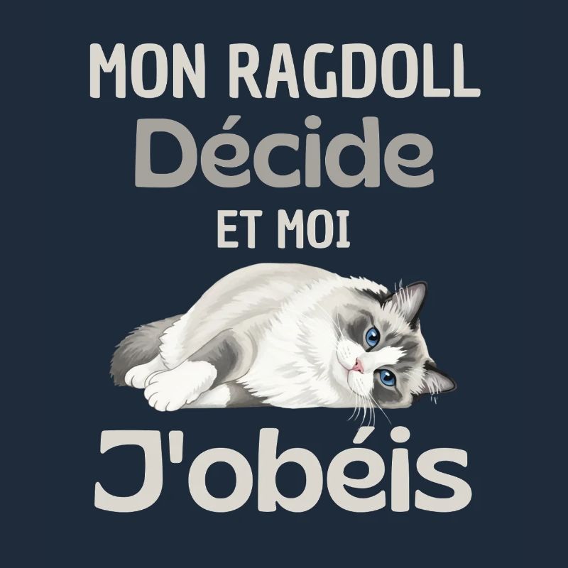 Mon Ragdoll Décide, Moi J’obéis