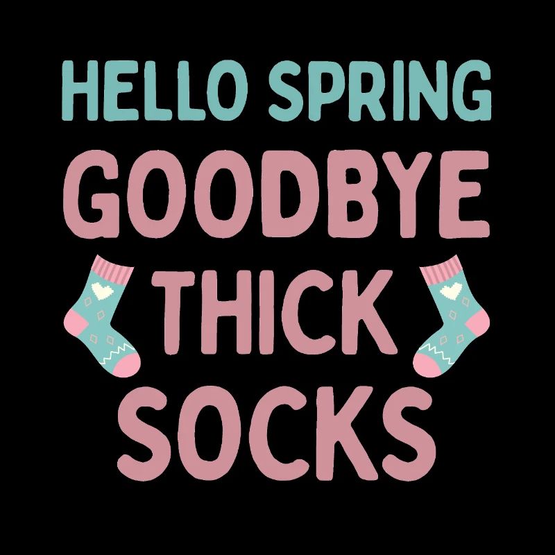 Hello Spring Goodbye Thick Socks