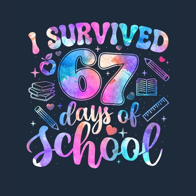 Überlebte 67 Tage Schule Meme Trend Schüler