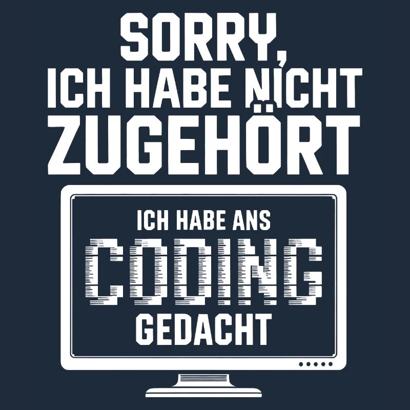 Sorry, I didn't listen to coding