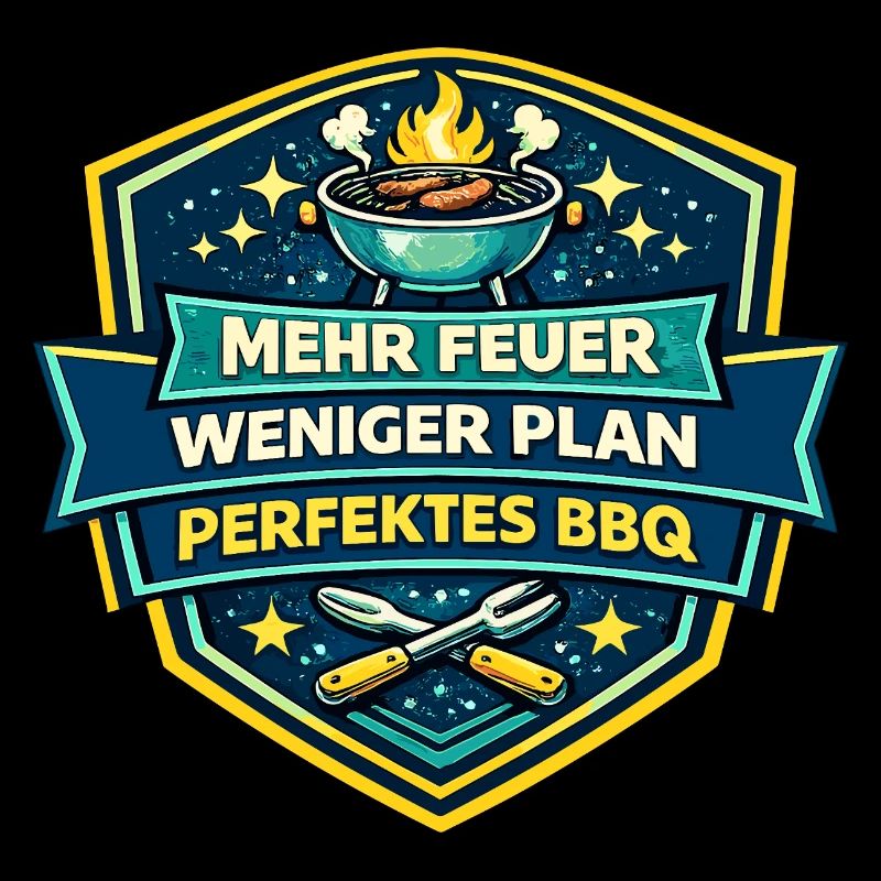 Mehr Feuer Weniger Plan BBQ