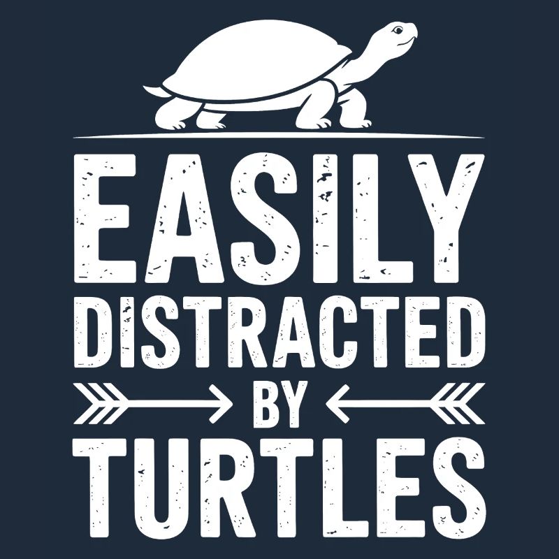 Turtle Sayings Funny Turtles Gift