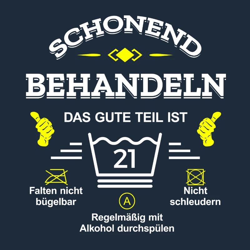 SCHONEND BEHANDELN 21. GEBURTSTAG