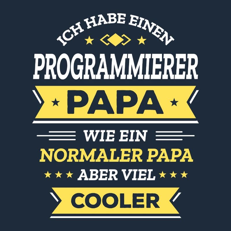 PROGRAMMIERER PAPA: COOL, TECH, DIGITAL, INNOVATIV