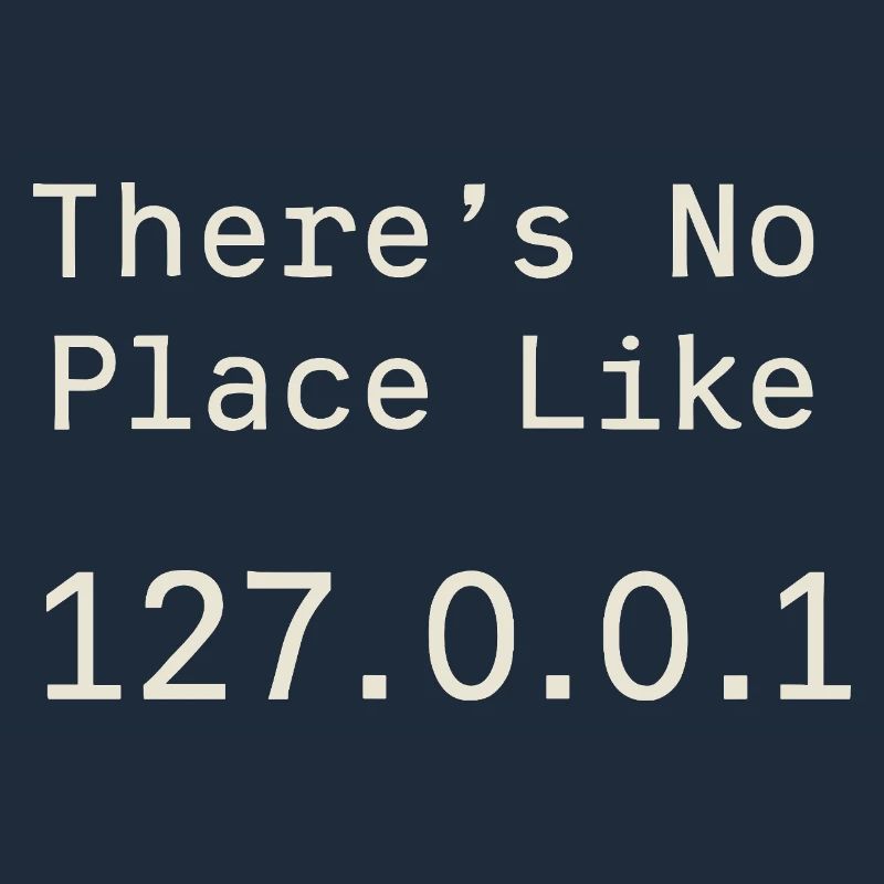 Nothing beats localhost