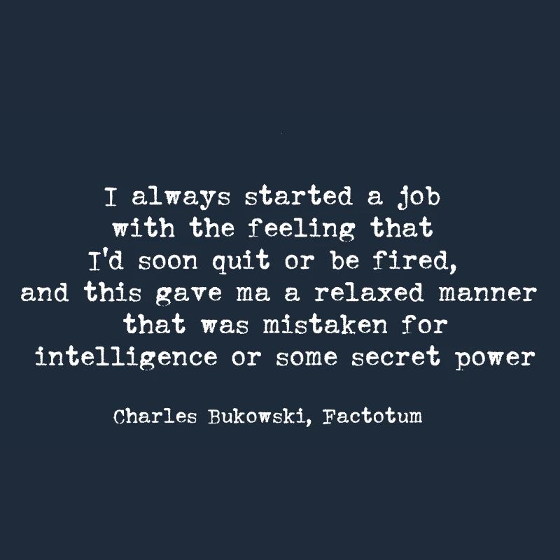 Citation de Charles Bukowski Factotum
