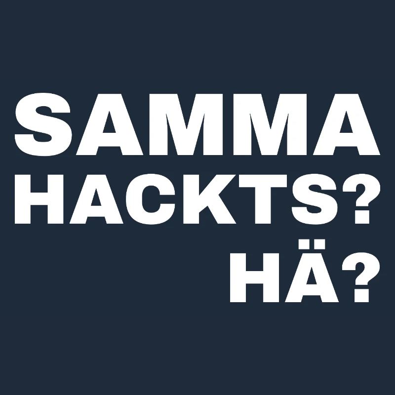 samma hacks hä
