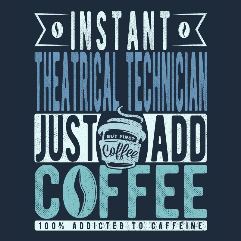 Café de technicien de théâtre