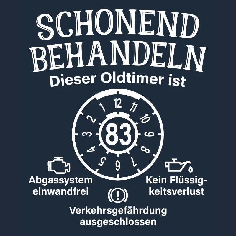 83. Geburtstag Schonend Behandeln Oldtimer Ist 83