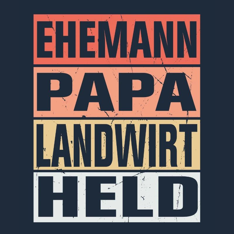 Landwirt Vater Ehemann Held