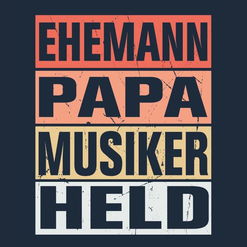 Musiker Vater Ehemann Held