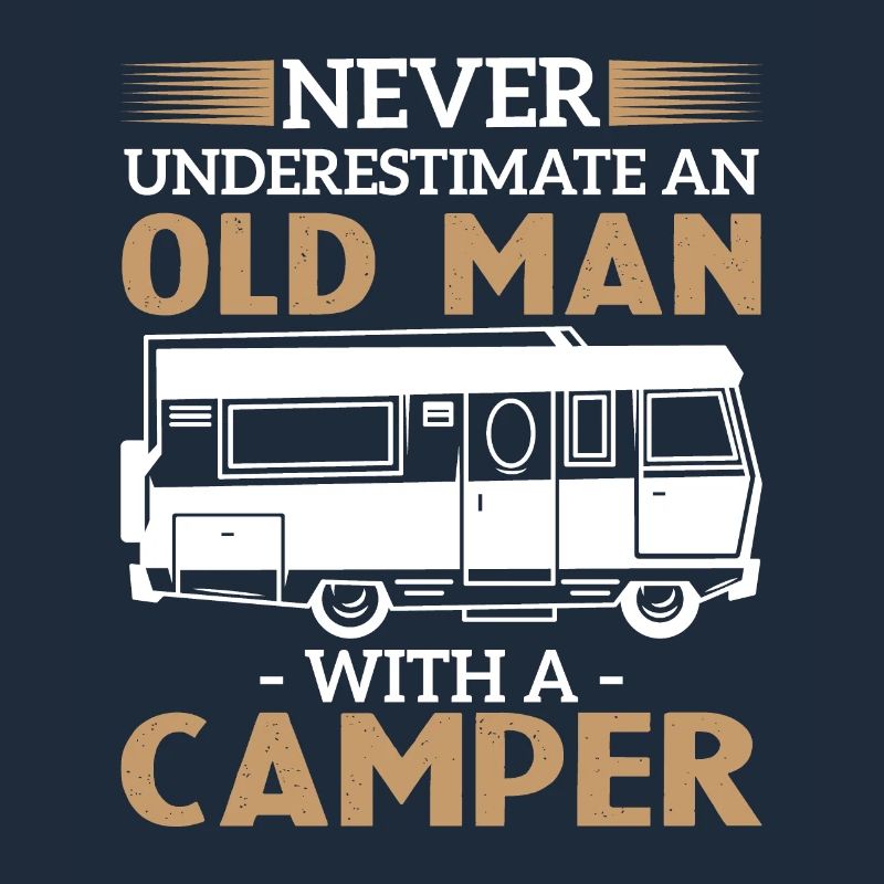 Never underestimate an old man with a camper