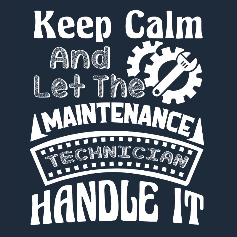 Let Maintenance Technician Handle It