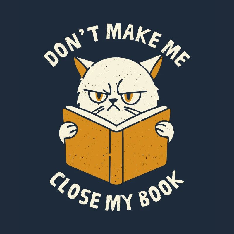 Don't Make Me Close My Book