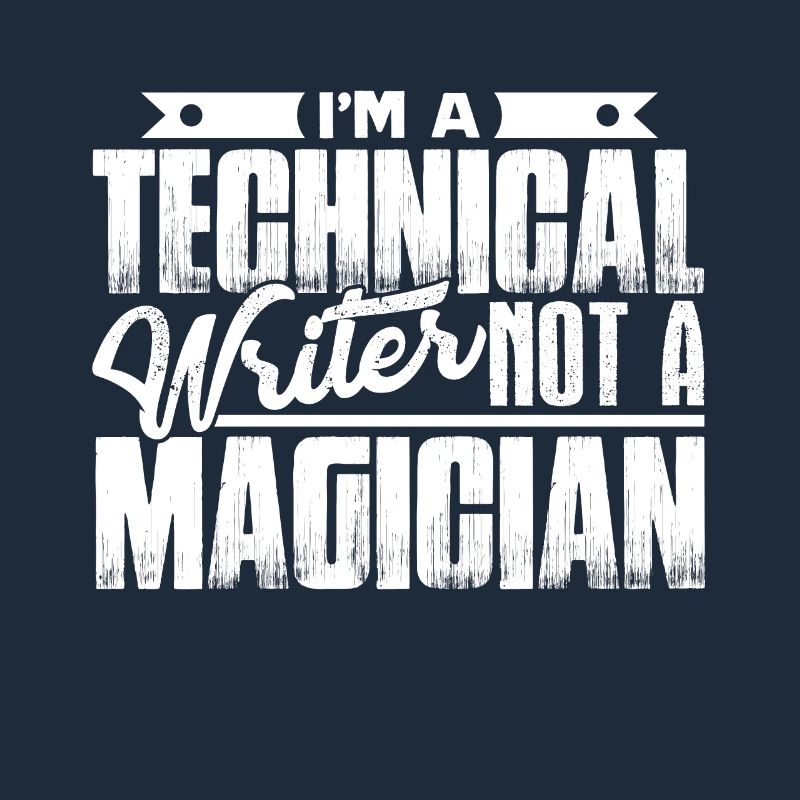 Technical Writer I am A Technical Writer