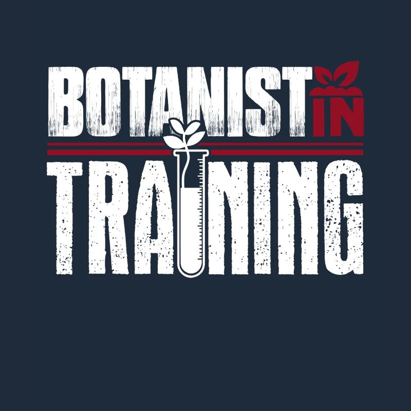 Botanist Botanist In Training