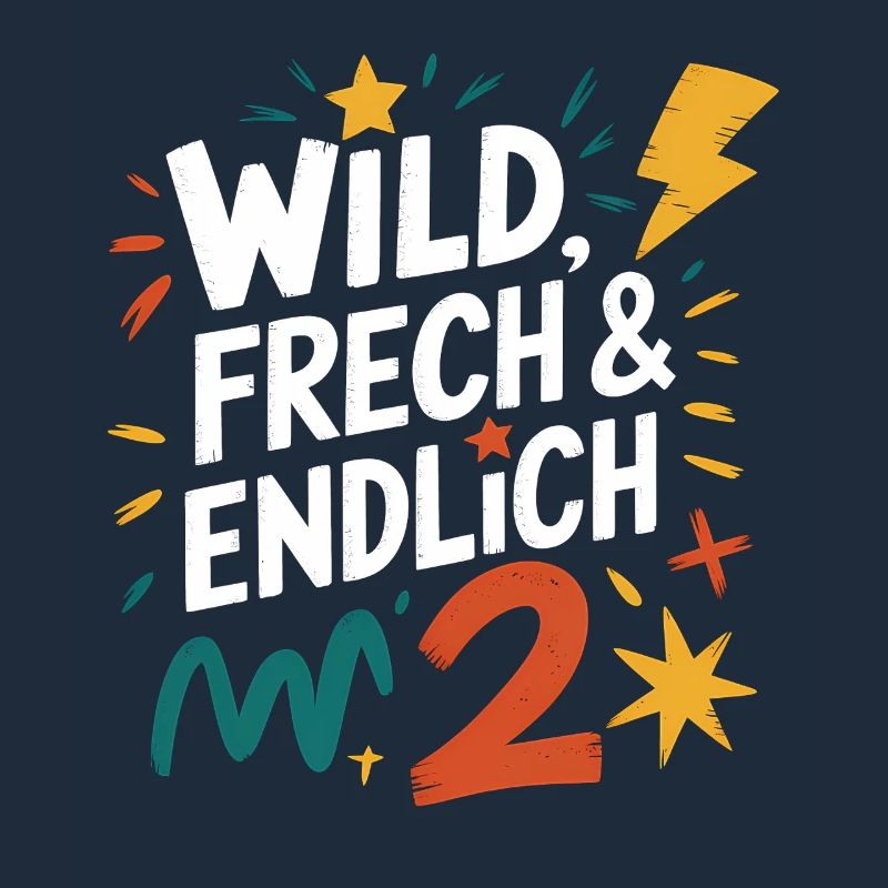 Sauvage, effronté et enfin 2 ans 2e anniversaire
