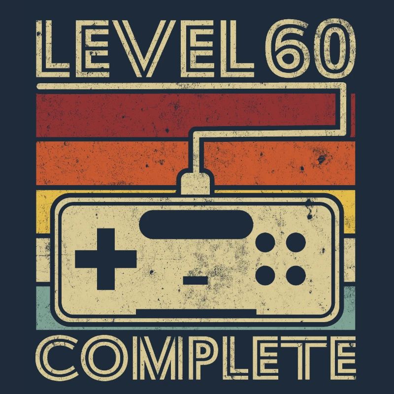 Level 60 complete Cadeau 60 ans D'anniversaire