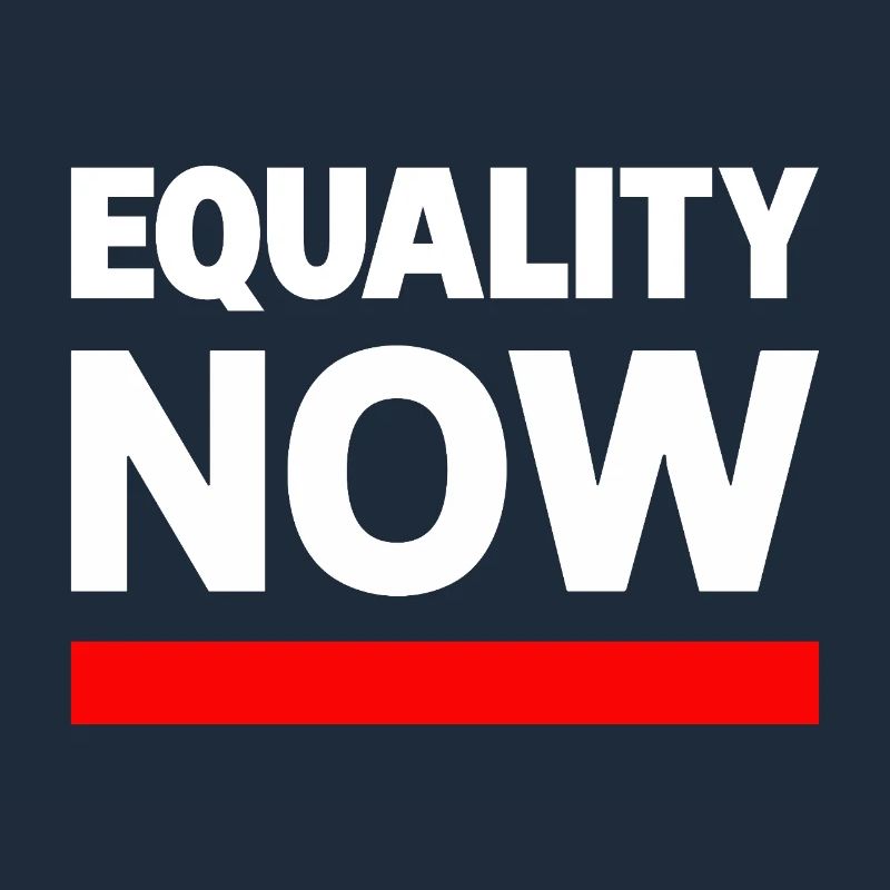 EQUALITY NOW Statement Slogan