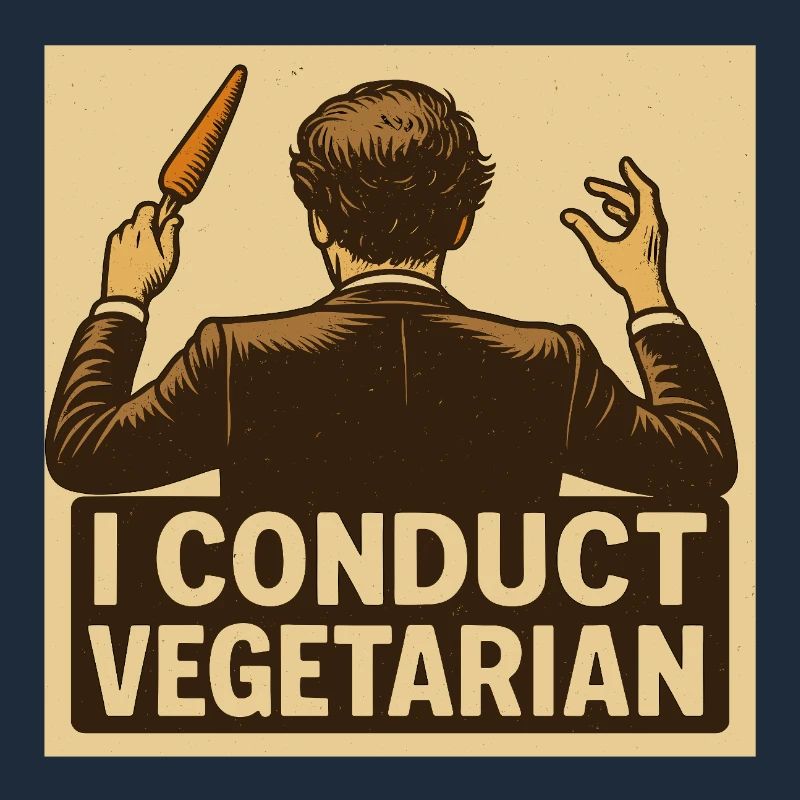Dirigent I conduct vegetarian