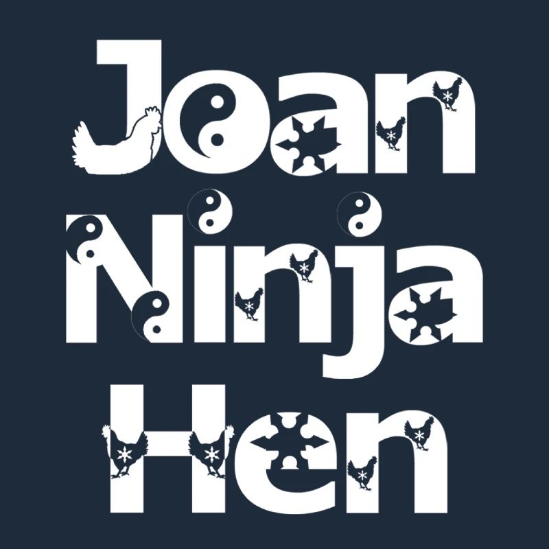Joan Ninja Hen