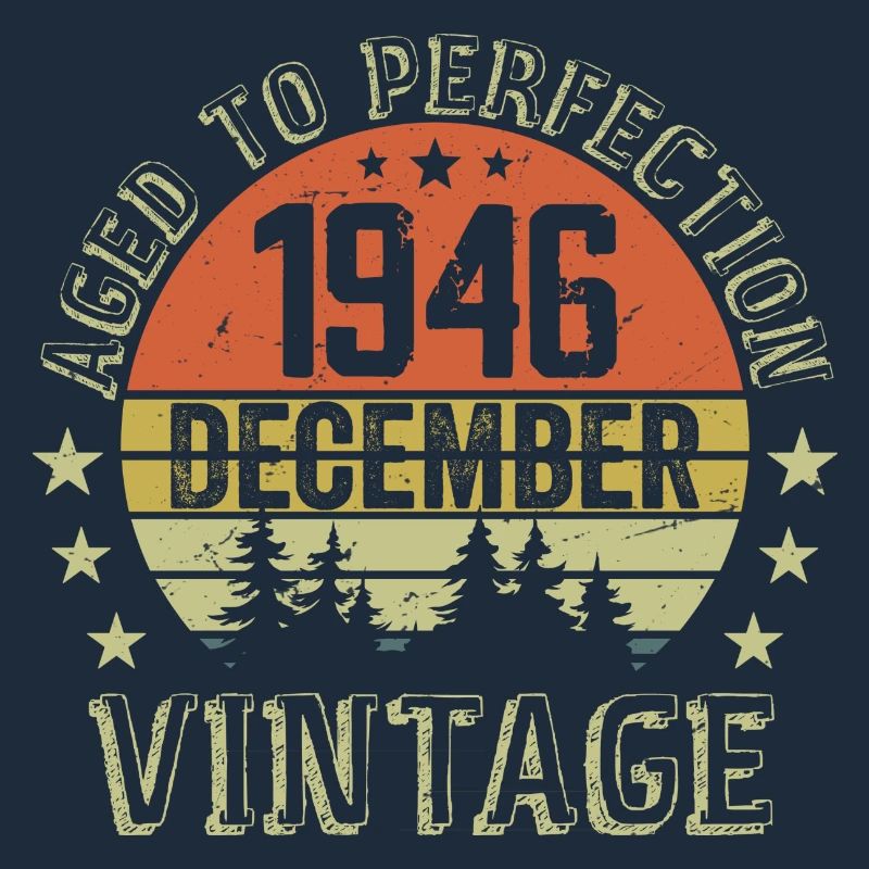 Retro Geburtstagsgeschenk - Geboren im Dezember 1946