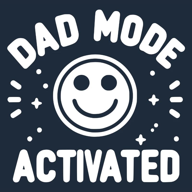 Dad Mode Activated