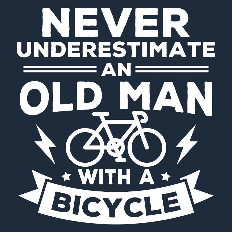 Never underestimate an old man with a bicycle...