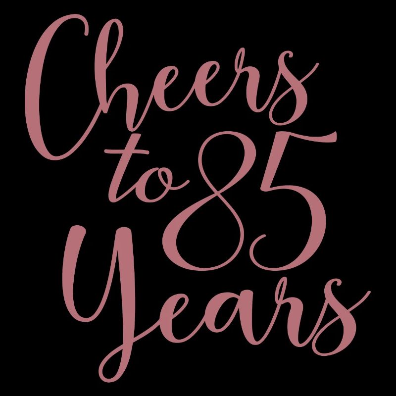 Vive 85 ans 85e anniversaire