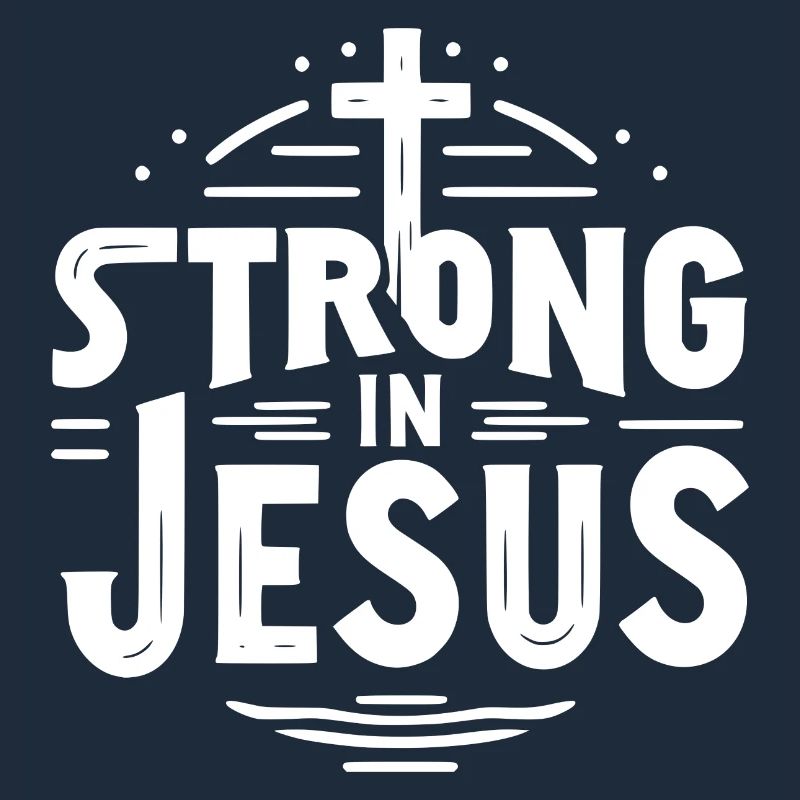 Strong in Jesus