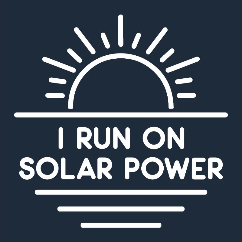 I run on Solar Power