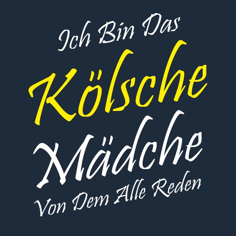 Kölsche Mädche Kölle Kölsch Kölner Karneval Köln