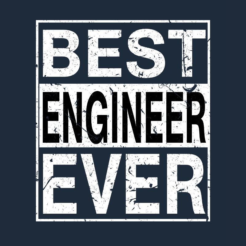 Best Engineer Ever Engineer Gift